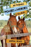 All Things Ponies & Horses For Kids