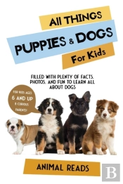 All Things Puppies & Dogs For Kids