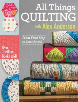 Bertrand.pt - All Things Quilting With Alex Anderson