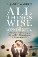 All Things Wise And Wonderful