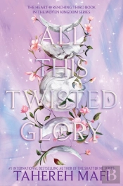 All This Twisted Glory