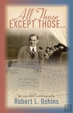Bertrand.pt - All Those Except Those...An Anecdotal Autobiography