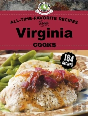 All Time Favorite Recipes From Virginia Cooks