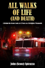 All Walks Of Life  And Death : A Behind-