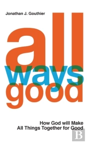 All Ways Good