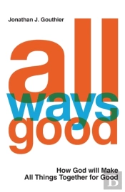 All Ways Good