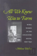 All We Knew Was To Farm