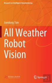 All Weather Robot Vision