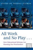 All Work And No Playâ€¦