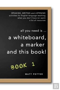 Bertrand.pt - All You Need Is A Whiteboard, A Marker And This Book - Book 1