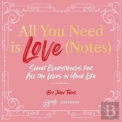 All You Need Is Love (Notes)