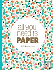 All You Need Is Paper