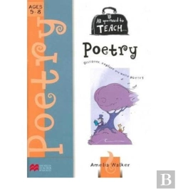 Bertrand.pt - All You Need Poetry 5-8 Age
