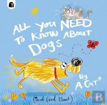 All You Need To Know About Dogs