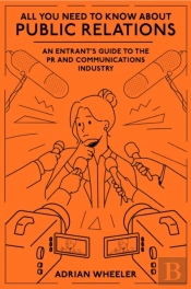All You Need To Know About Public Relations