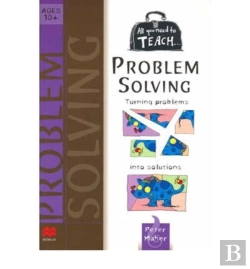 Bertrand.pt - All You Need To Teach Problem Solving: Ages 10+