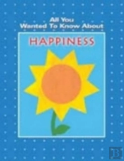 Bertrand.pt - All You Wanted To Know About Happiness