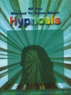 Bertrand.pt - ALL YOU WANTED TO KNOW ABOUT HYPNOSIS