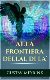 Alla Frontiera Dell'Al Di Là