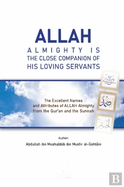 Bertrand.pt - Allah Almighty Is The Close Companion Of His Loving Servants