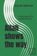 Allah Shows The Way