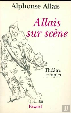Bertrand.pt - Allais Sur Scène : Théâtre Complet