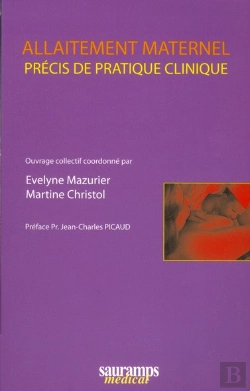 Bertrand.pt - Allaitement Maternel ; Précis De Pratique Clinique