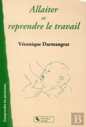 Allaiter Et Reprendre Le Travail
