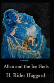 Allan And The Ice Gods Annotated