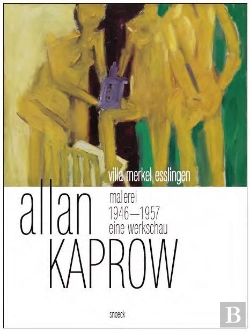 Bertrand.pt - Allan Kaprow. Painting 1946-1957