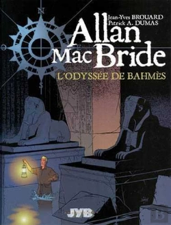 Bertrand.pt - Allan Mac Bride Tome 1 : L'Odyssée De Bahmès