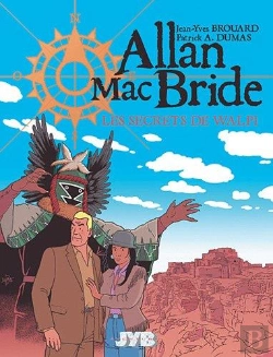 Bertrand.pt - Allan Mac Bride Tome 2 : Les Secrets De Walpi