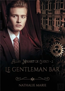Bertrand.pt - Allan Nogaret De Quercy Tome 2 : Le Gentleman Bar