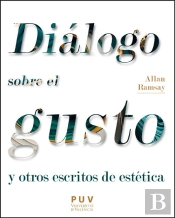 Allan Ramsay Dialogo Sobre El Gusto Y Otros Escritos De Est