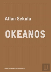 Allan Sekula Â€“ Okeanos