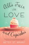 Allâ€™S Fair In Love And Cupcakes