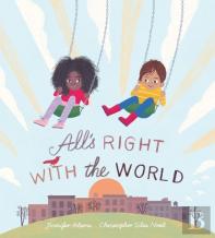 Allâ€™S Right With The World