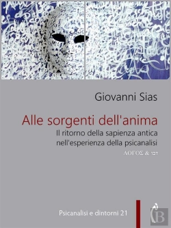 Bertrand.pt - Alle Sorgenti Dell'Anima. Il Ritorno Della Sapienza Antica Nell'Esperienza Della Psicanalisi