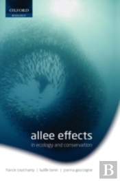 Allee Effects In Ecology And Conservation
