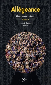 Allégeance Tome 1 : L'Esprit Sournois Du Hasard