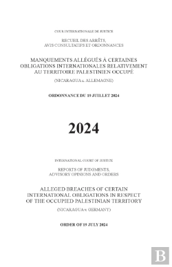 Bertrand.pt - Alleged Breaches Of Certain International Obligations In Respect Of The Occupied Palestinian Territory (Nicaragua V. Germany)
