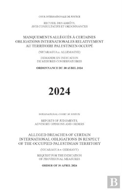 Bertrand.pt - Alleged Breaches Of Certain International Obligations In Respect Of The Occupied Palestinian Territory (Nicaragua V. Germany)