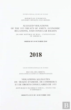Bertrand.pt - Alleged Violations Of The 1995 Treaty Of Amity, Economic Relations, And Consular Rights