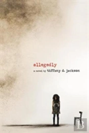 Allegedly