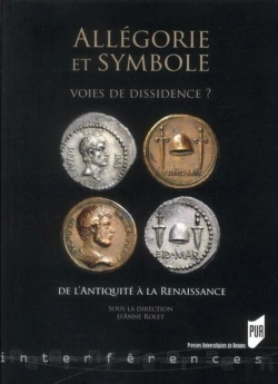 Bertrand.pt - Allégorie Et Symbole ; Voies De Dissidence ? ; De L'Antiquité À La Renaissance