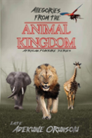 Allegories From The Animal Kingdom