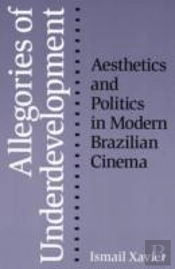 Allegories Of Underdevelopment