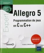 Allegro 5 ; Programmation De Jeux En C Ou C++