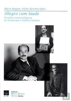 Bertrand.pt - Allegro Cum Laude. Estudios Musicológicos En Homenaje A Emilio Casares
