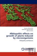 Allelopathic Effects On Growth Of Plants Induced By Microorganisms